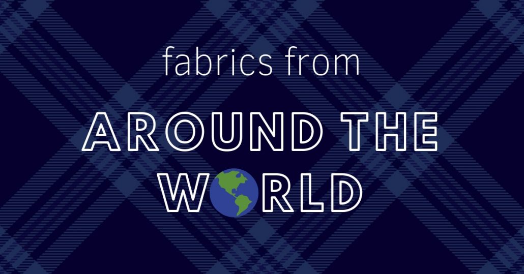 fabrics from around the world