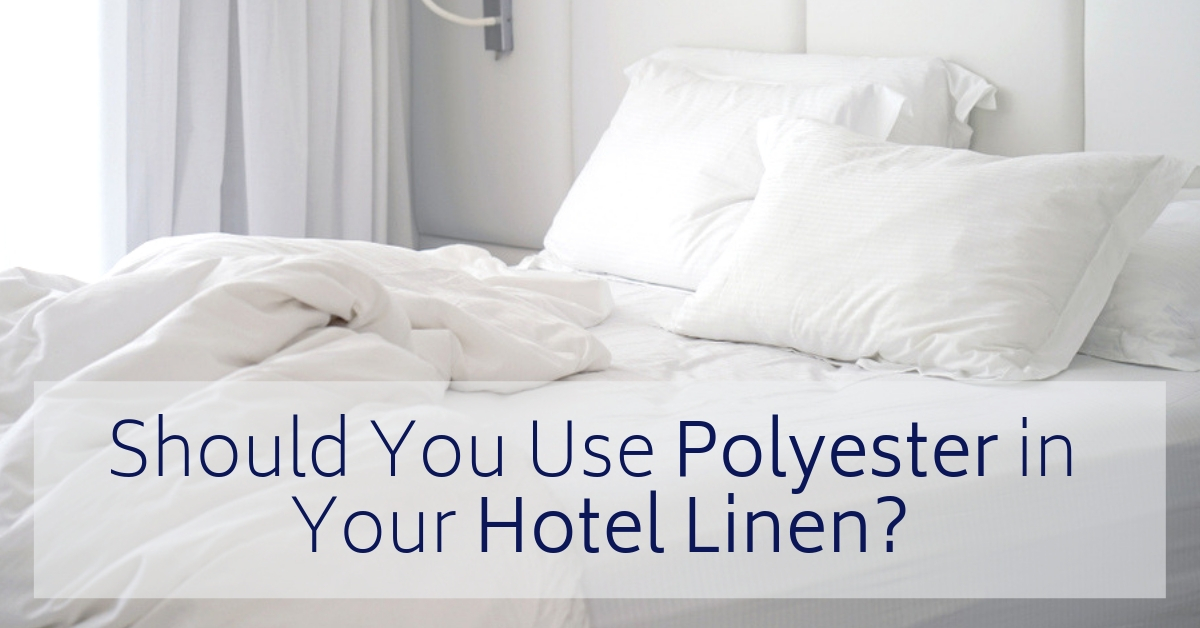 should you use polyester in your hotel linen